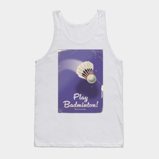 Play Badminton Tank Top